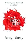 A Thorny Truth