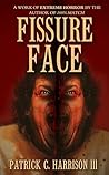 Fissure Face