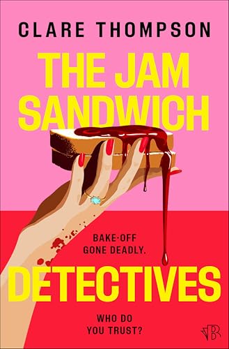 The Jam Sandwich Detectives (Kindle Edition)