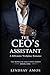 The CEO’s Assistant: A Bill...