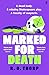 Marked for Death: Clever, q...