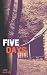 Five Days
