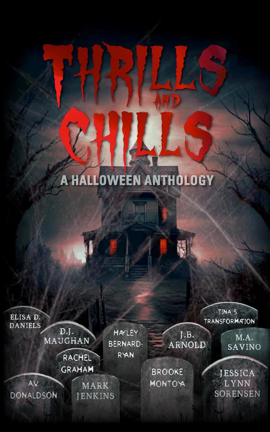 Thrills and Chills: A Halloween Anthology