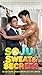 SOJU, SWEAT & SECRETS: AU S...