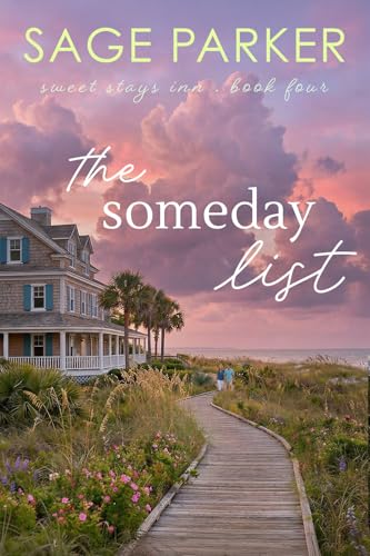 The Someday List (Book 4 Sweet Stays Inn)