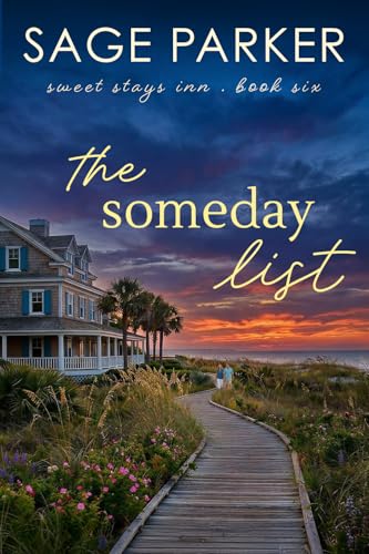 The Someday List (Book 6 Sweet Stays Inn)