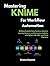 Mastering KNIME for Workflo...