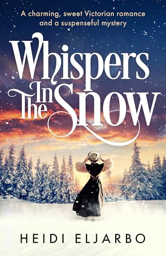 Whispers in the Snow (Kindle Edition)