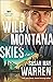 Wild Montana Skies (Montana Rescue Book #1)