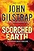 Scorched Earth by John Gilstrap Scorched Earth by John Gilstrap
