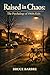 Raised in Chaos by Bruce Barbre