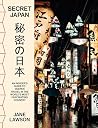 Secret Japan: An ...