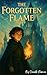 The Forgotten Flame
