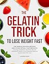 Gelatin Trick to ...