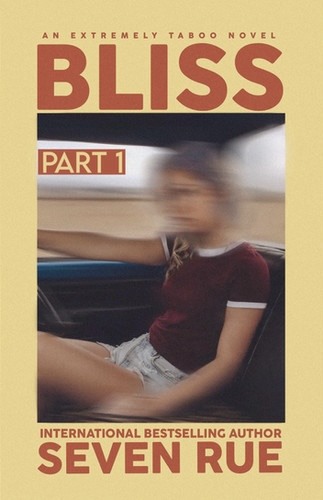 Bliss: Part 1 (ebook)