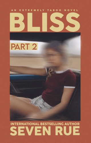 Bliss: Part 2 (ebook)