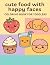 Cute Food with Happy Faces Coloring Book for Toddlers by Little Joy Books