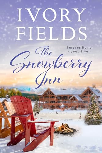The Snowberry Inn (Forever Home Series Book 5)