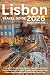 Lisbon Travel Guide 2026 by Aiden Schultz