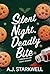 Silent Night, Deadly Bite: ...