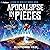 Apocalypse in Pieces Anthol...