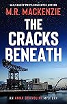 The Cracks Beneath