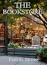 The Bookstore by Patti Jo Moore