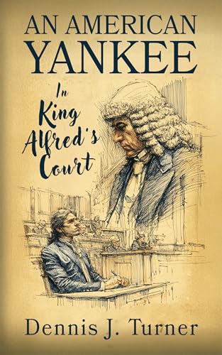 An American Yankee in King Alfred’s Court (Kindle Edition)
