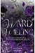 Ward Willing (Ravaged Castle 3) (German Edition)
