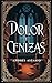 Dolor y cenizas by Andrés Astasio
