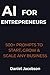 AI for Entrepreneurs by Daniel Jacobson