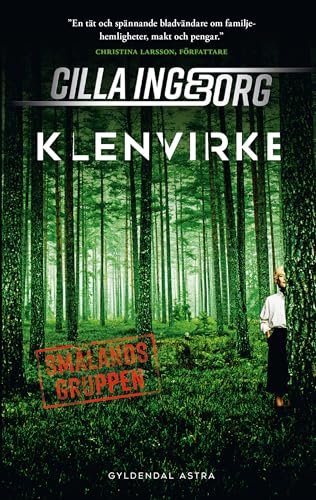 Klenvirke (Smålandsgruppen, #1)