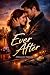 Ever After: A Clean Romanti...