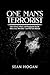 One Man’s Terrorist: How Po...