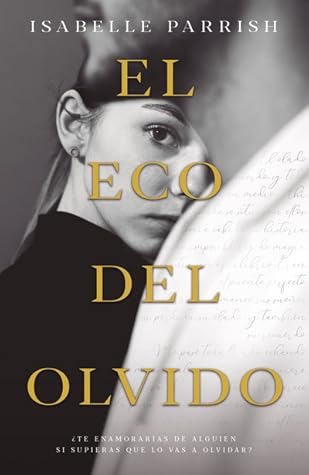El eco del olvido (Spanish Edition)