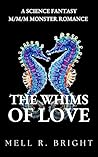 The Whims of Love