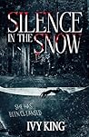 Silence in the Snow: A Dark Why Choose Holiday Standalone Book cover for Silence in the Snow: A Dark Why Choose Holiday Standalone