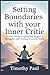 SETTING BOUNDARIES WITH YOU...