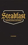 Steadfast: A 90-D...