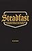 Steadfast: A 90-Day Devotional in the Psalms for Husbands, Fathers, and Leaders