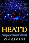 Book cover for Heat’d : Evergreen Council novella