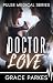 Doctor Love: A Lesbian/Sapphic Medical Romance (Pulse Medical Book 7)