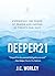 Deeper21: Experience the Po...