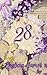 28: A Collection of Poetry