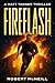 Fireflash: a Matt Tanner Th...