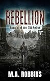 Rebellion: Buch d...
