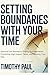 SETTING BOUNDARIES WITH YOU...