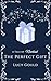 The Perfect Gift: A Tale of...