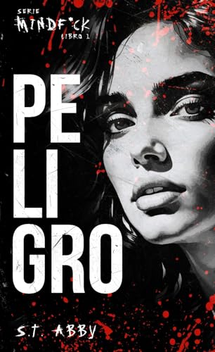Portada de Peligro, de S.T. Abby