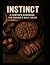 INSTINCT: A Hunter's Guide ...